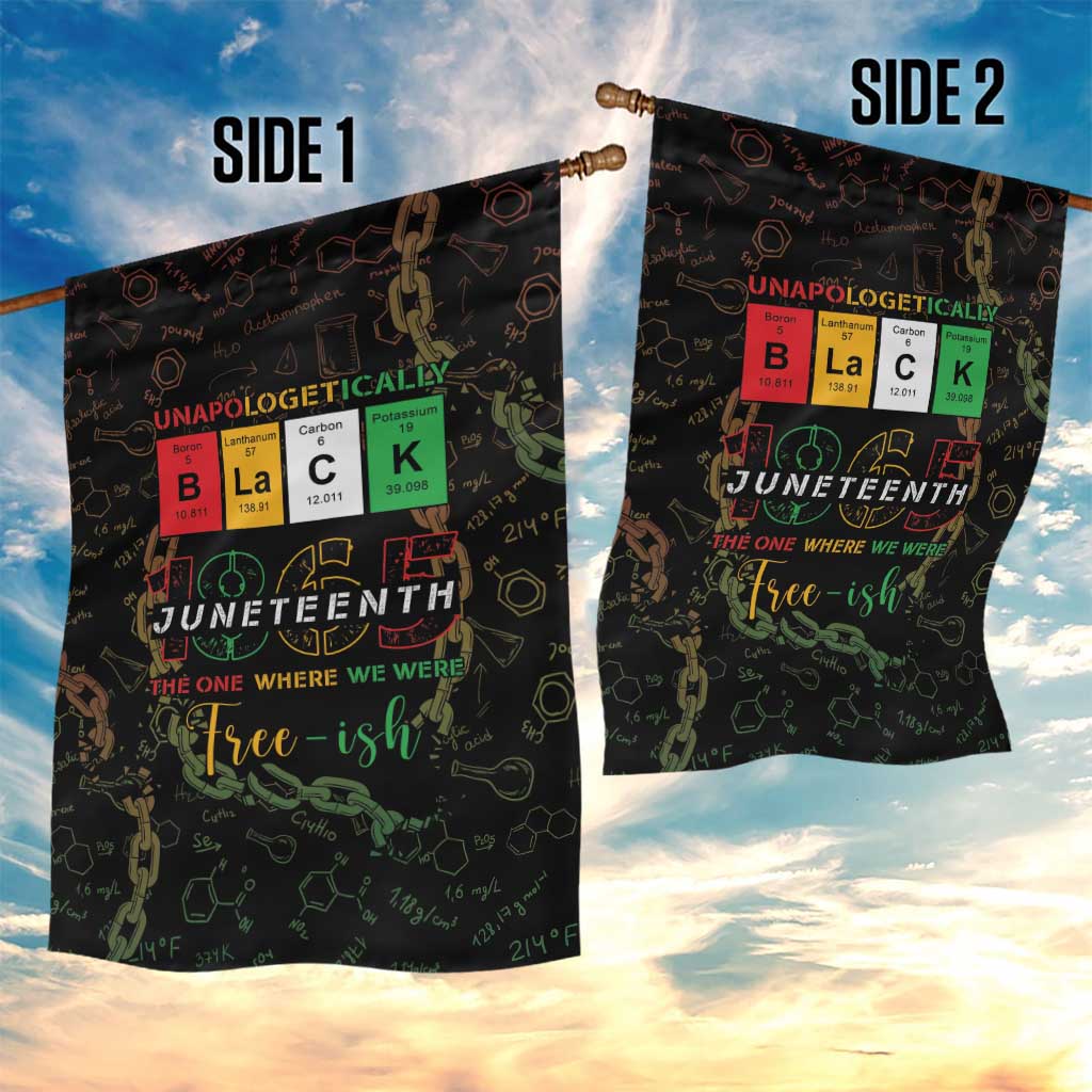 Juneteenth 1865 Garden Flag Unapologetically Black DT05