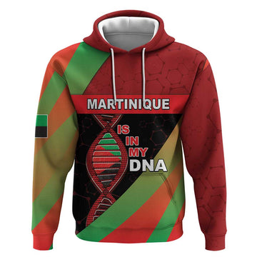 Martinique Is In My DNA Hoodie DT05