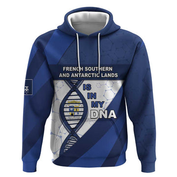 French Southern And Antarctic Lands Is In My DNA Hoodie DT05