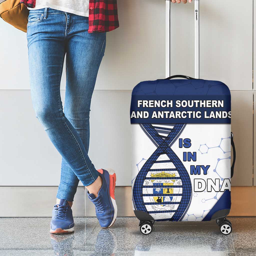 French Southern And Antarctic Lands Is In My DNA Luggage Cover DT05