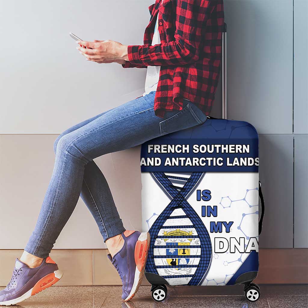 French Southern And Antarctic Lands Is In My DNA Luggage Cover DT05
