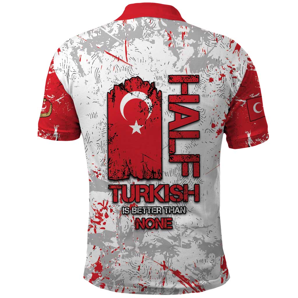 Turkey Polo Shirt Half Turkish Is Better Than None DT05