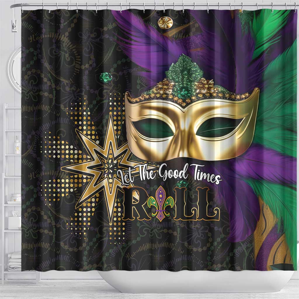 Let The Good Times Roll Mardi Gras Shower Curtain Special Version LT01