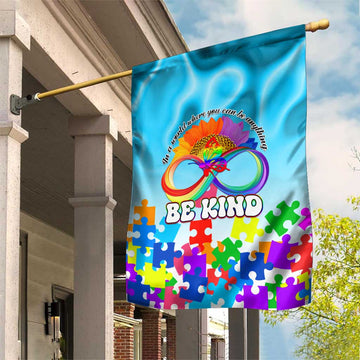 World Autism Awareness Day 2024 Garden Flag In A World Where You Can Be Anything Be Kind LT01