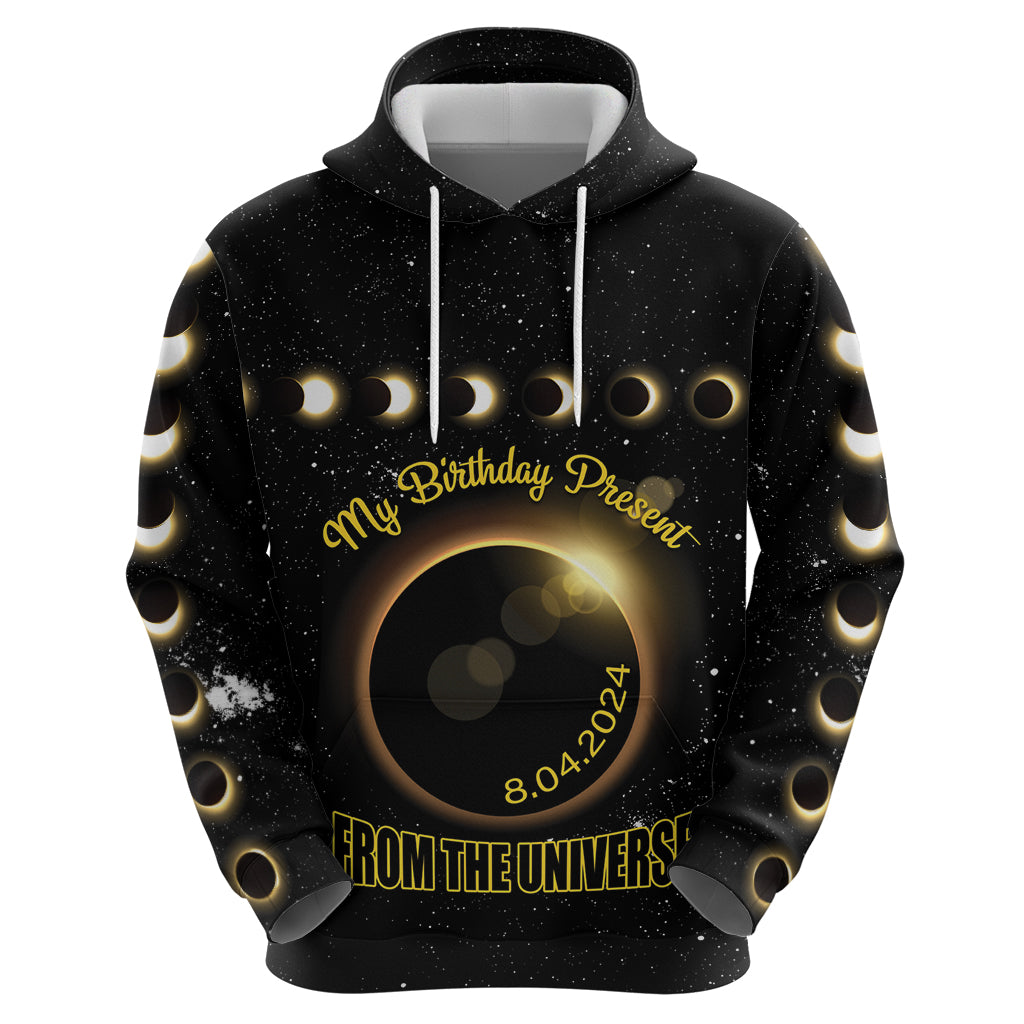 Personalized Total Solar Eclipse 2024 Hoodie My Birthday Present From The Universe LT01