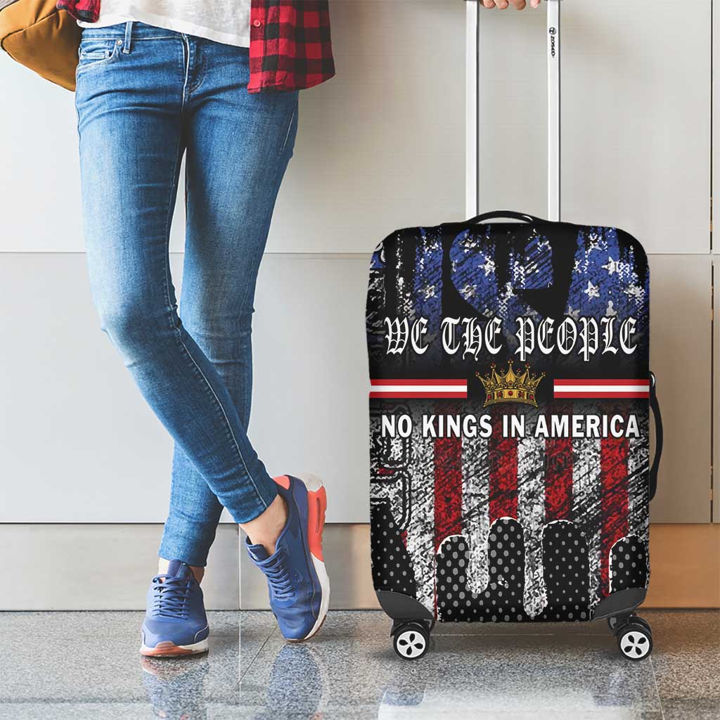 We The People Luggage Cover No Kings In America Since 1776 LT01