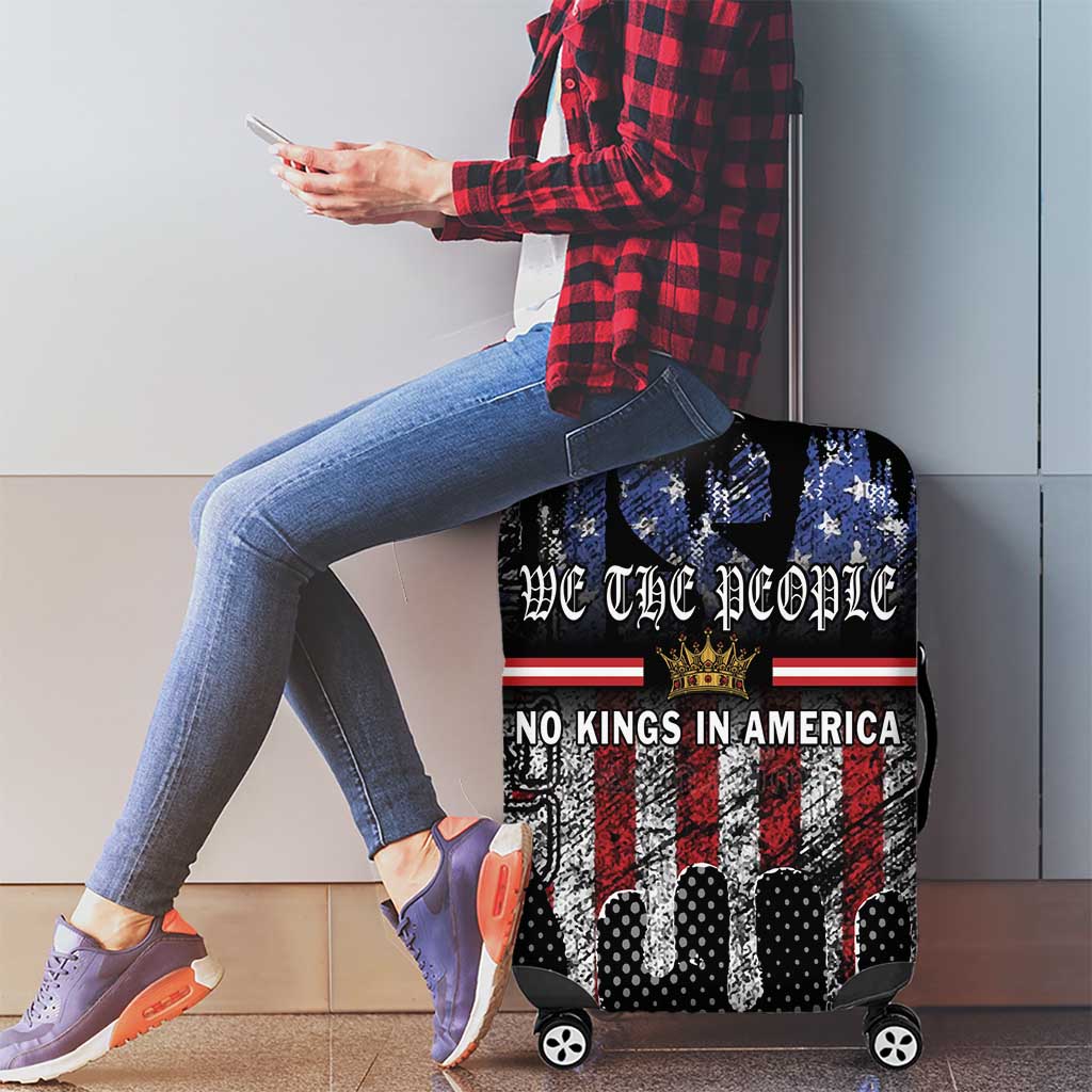 We The People Luggage Cover No Kings In America Since 1776 LT01