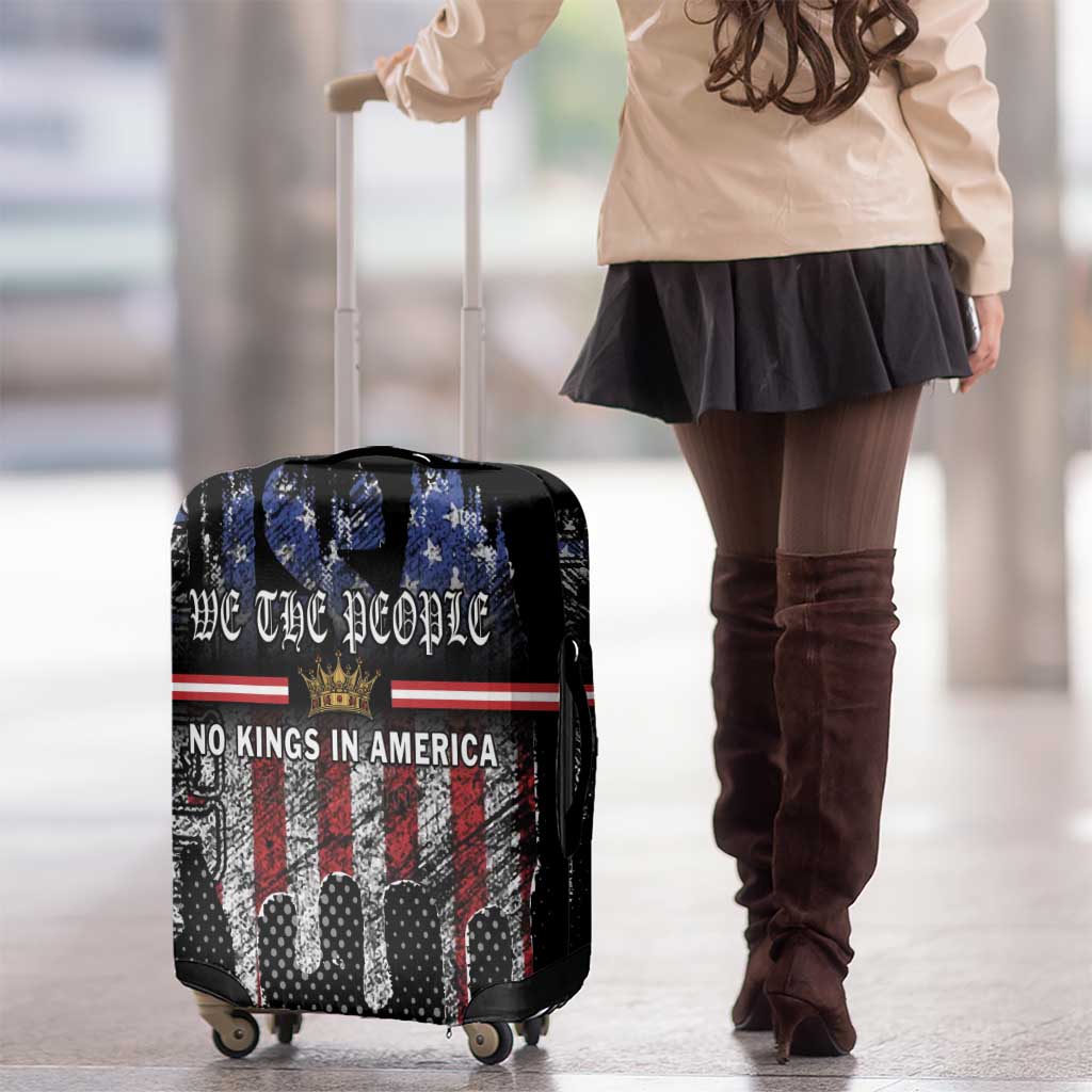 We The People Luggage Cover No Kings In America Since 1776 LT01