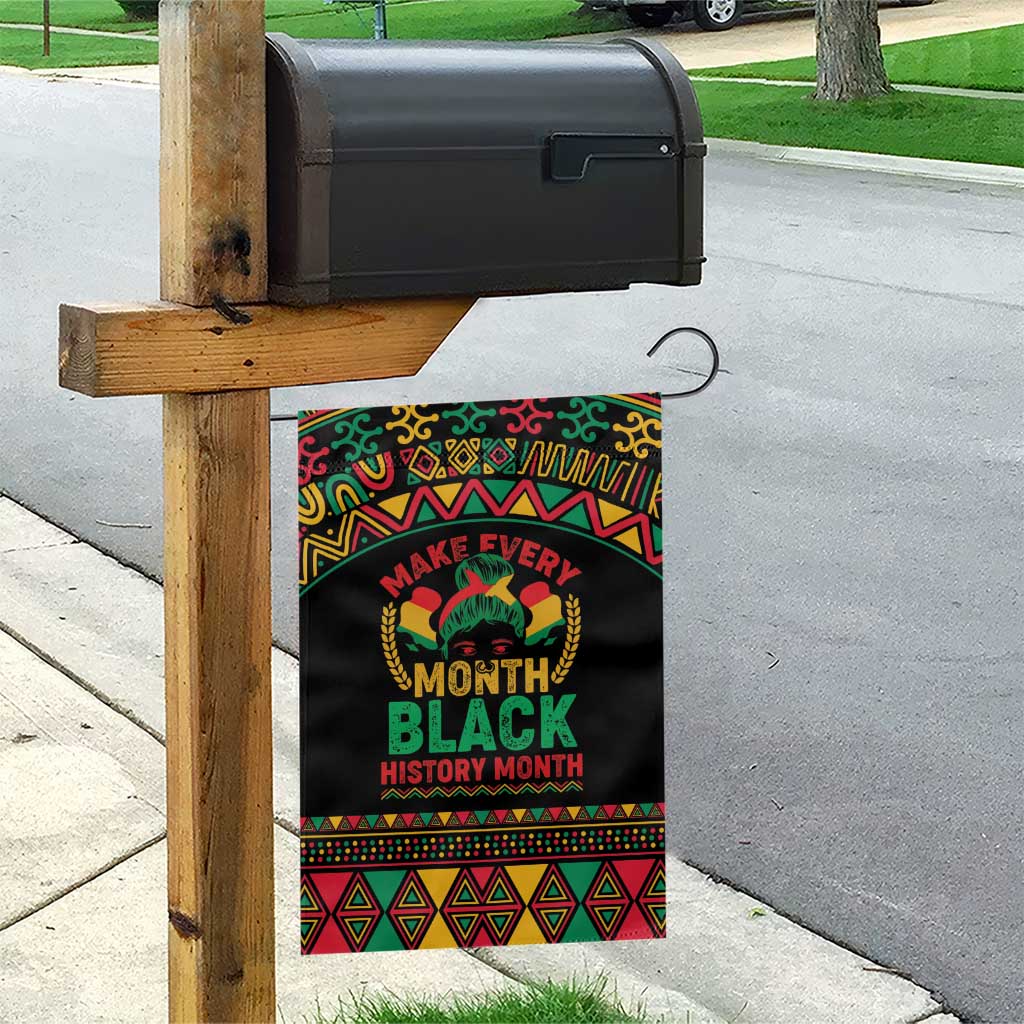 Make Every Month Black History Month Garden Flag African Pattern LT01