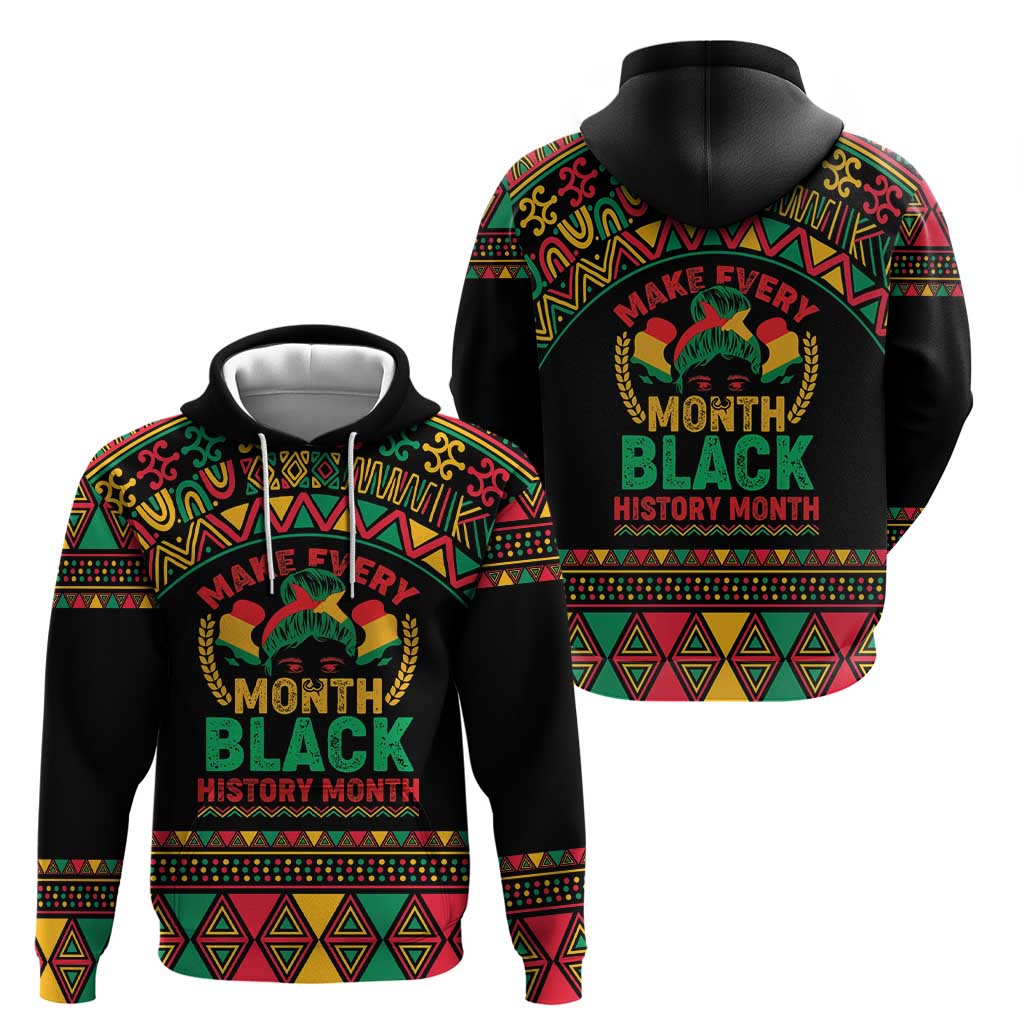 Make Every Month Black History Month Hoodie African Pattern LT01