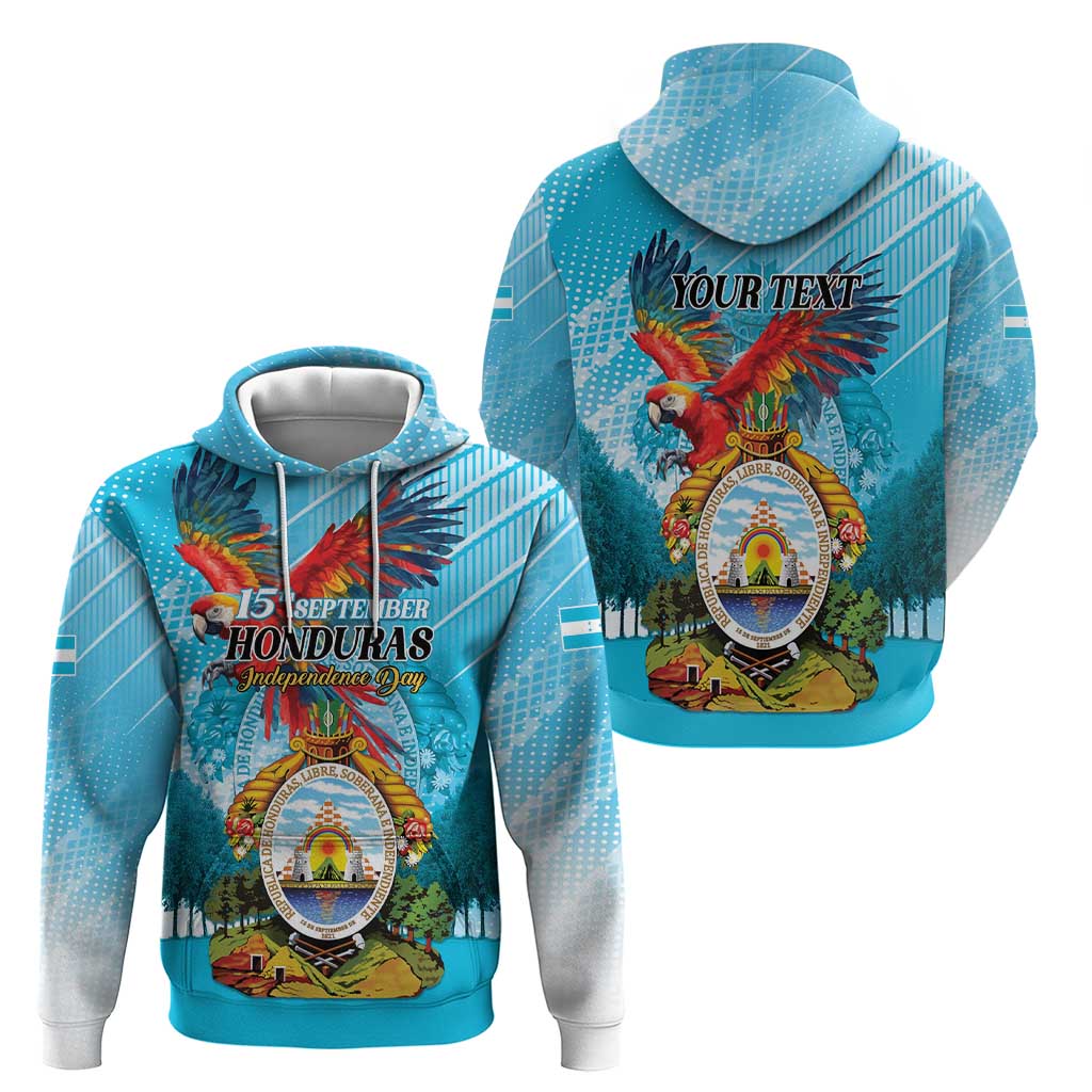 Personalized Honduras Independence Day 1821 Hoodie Libre Soberana e Independiente LT01