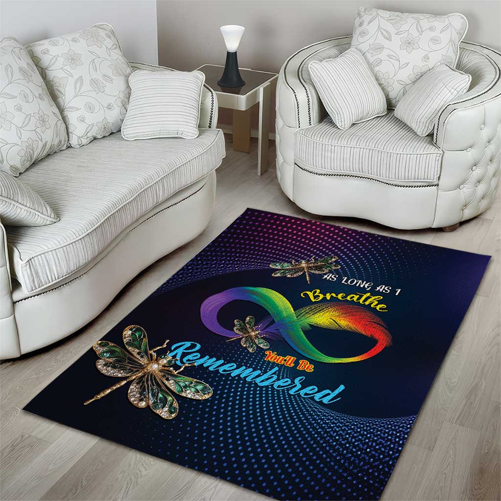 As Long As I Breathe You'll Be Remembered Area Rug Luxury Dragonfly - Feather Infinity LT01