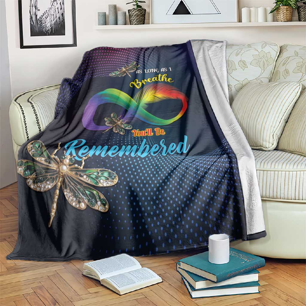 As Long As I Breathe You'll Be Remembered Blanket Luxury Dragonfly - Feather Infinity LT01