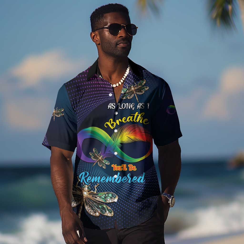Personalized As Long As I Breathe You'll Be Remembered Hawaiian Shirt Luxury Dragonfly - Feather Infinity LT01