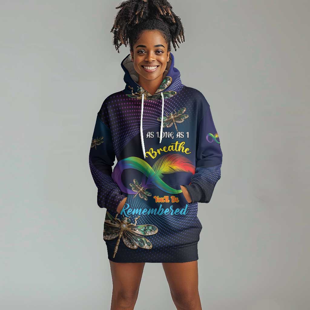 Personalized As Long As I Breathe You'll Be Remembered Hoodie Dress Luxury Dragonfly - Feather Infinity LT01