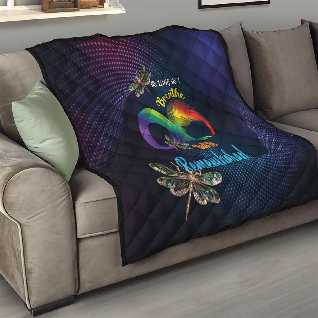 As Long As I Breathe You'll Be Remembered Quilt Luxury Dragonfly - Feather Infinity LT01