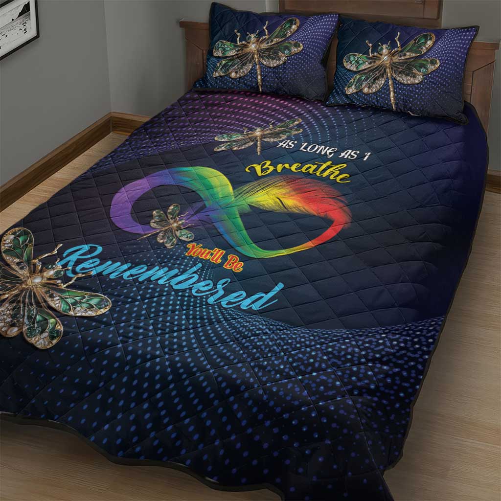 As Long As I Breathe You'll Be Remembered Quilt Bed Set Luxury Dragonfly - Feather Infinity LT01
