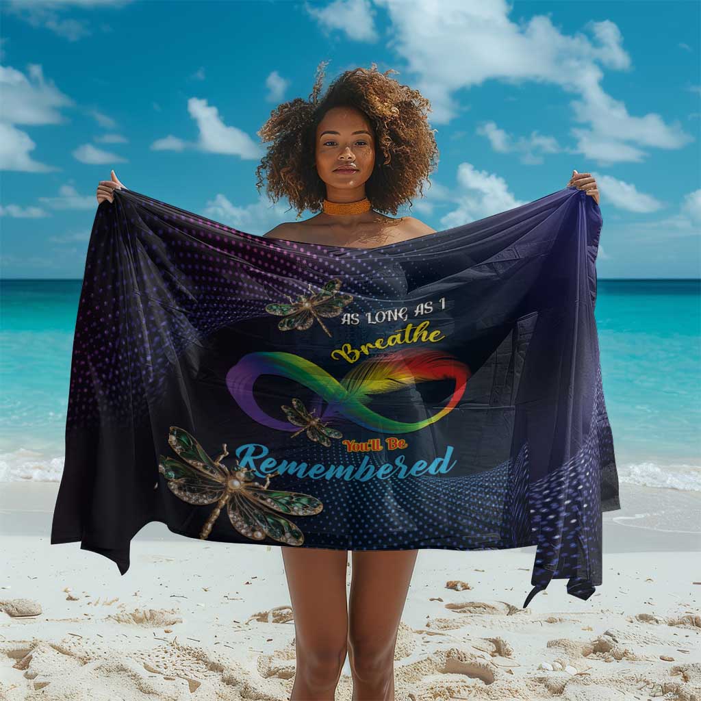 As Long As I Breathe You'll Be Remembered Sarong Luxury Dragonfly - Feather Infinity LT01