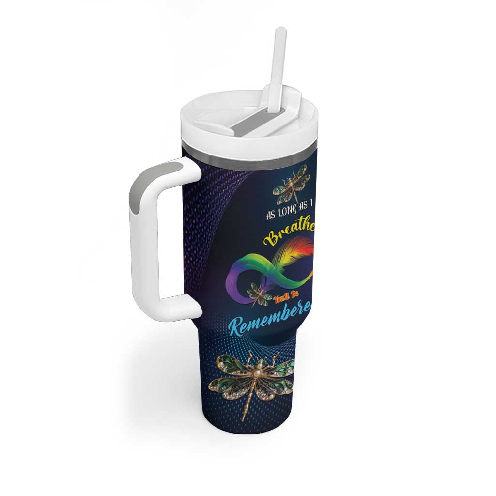 As Long As I Breathe You'll Be Remembered Tumbler With Handle Luxury Dragonfly - Feather Infinity LT01