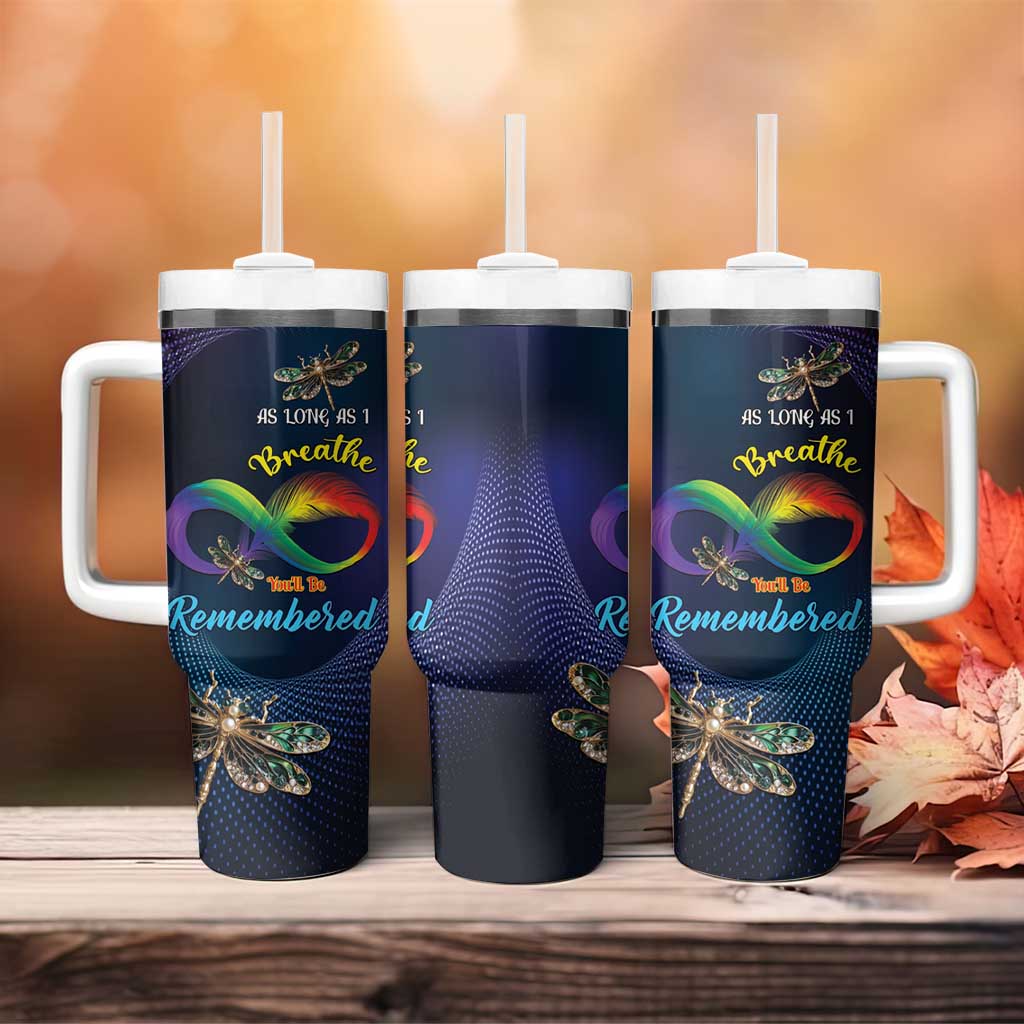 As Long As I Breathe You'll Be Remembered Tumbler With Handle Luxury Dragonfly - Feather Infinity LT01