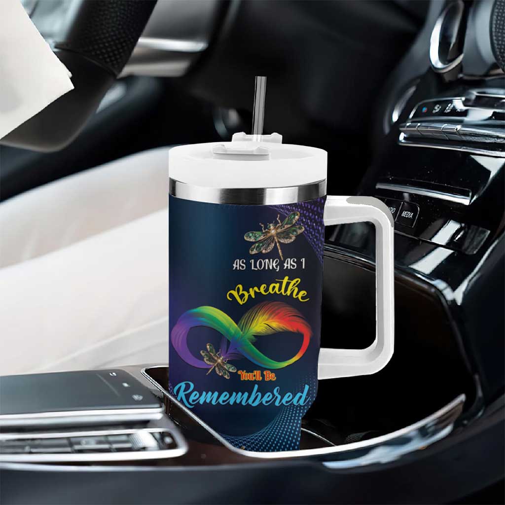 As Long As I Breathe You'll Be Remembered Tumbler With Handle Luxury Dragonfly - Feather Infinity LT01