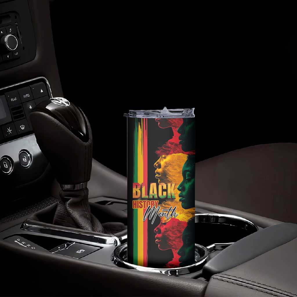 Afro - Black History Month Skinny Tumbler Black Soul - I'm Black Every Month LT03