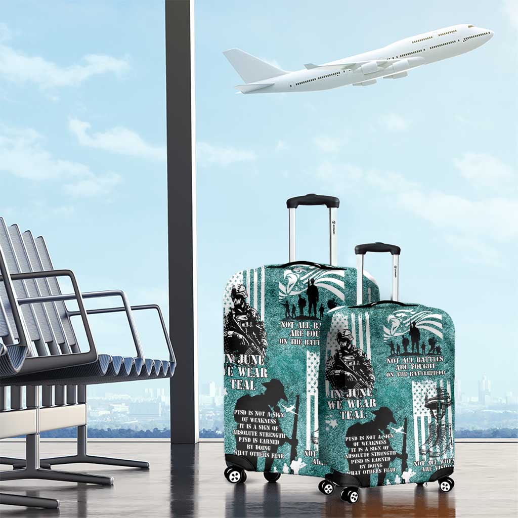 Veteran PTSD Luggage Cover Not A Sign Of Weakness It Is Earned By Doing What Others Fear LT05
