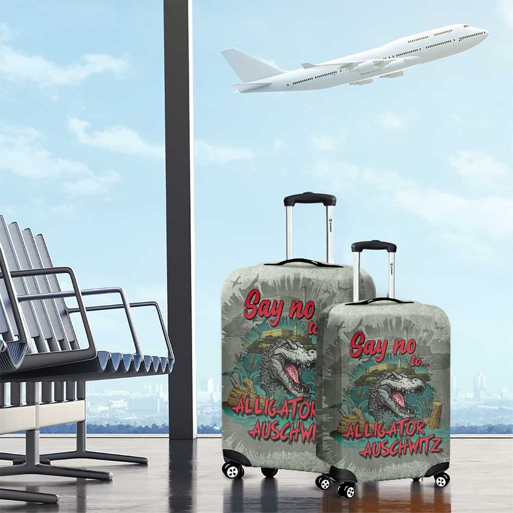 Say No To Alligator Auschwitz Luggage Cover LT05