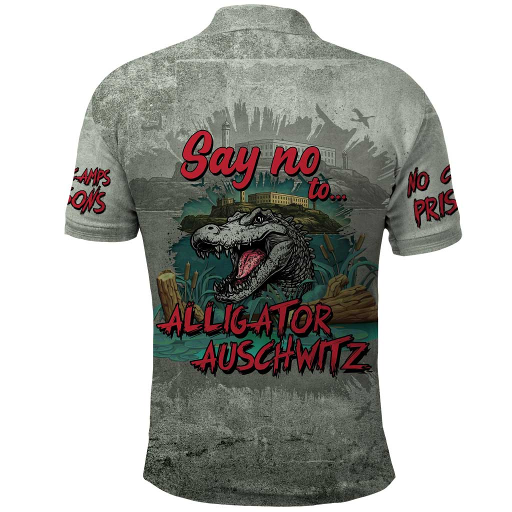 Say No To Alligator Auschwitz Polo Shirt LT05
