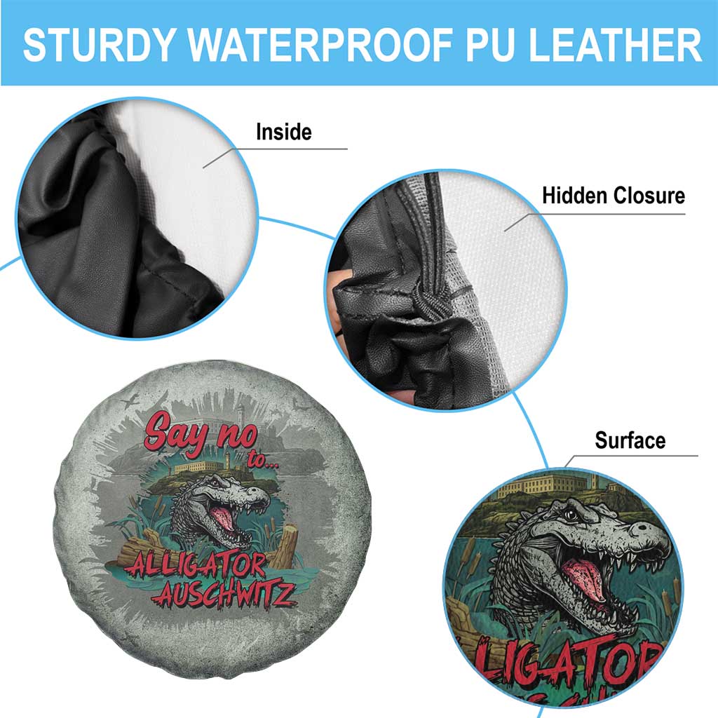 Say No To Alligator Auschwitz Spare Tire Cover LT05