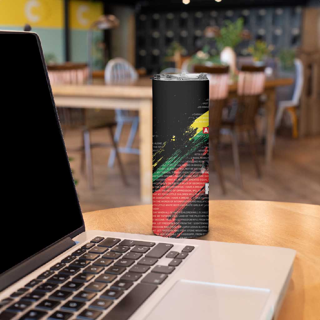 MLK Honoring The Legacy Skinny Tumbler Black Version LT05
