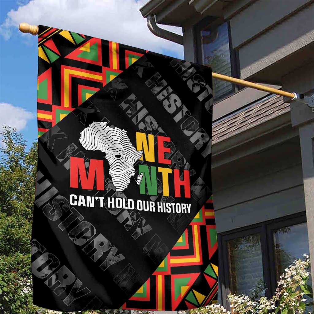 Black History Month Garden Flag One Month Can't Hold Our History LT05