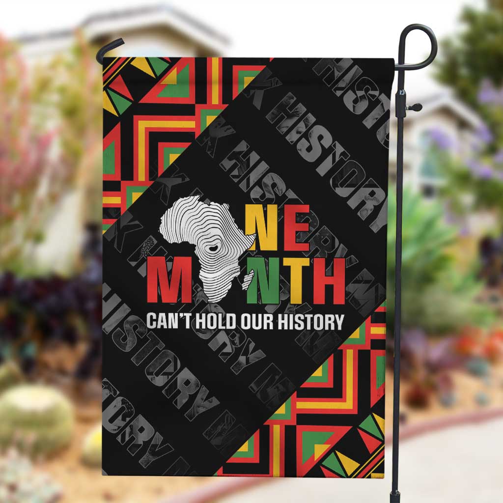 Black History Month Garden Flag One Month Can't Hold Our History LT05