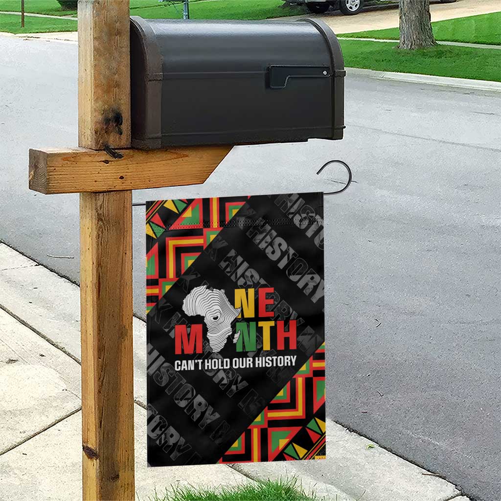 Black History Month Garden Flag One Month Can't Hold Our History LT05