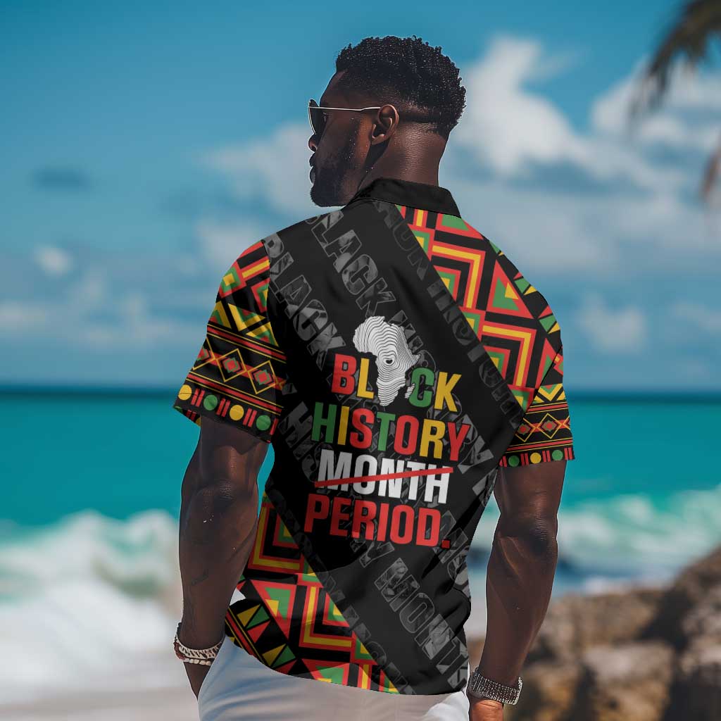 Black History Month Hawaiian Shirt One Month Can't Hold Our History LT05