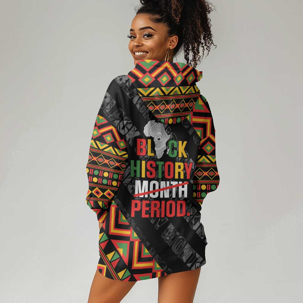 Black History Month Hoodie Dress One Month Can't Hold Our History LT05