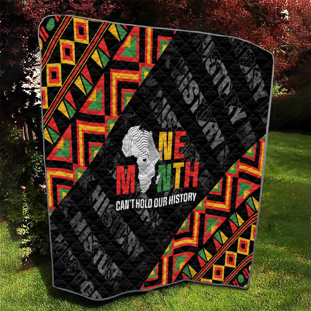 Black History Month Quilt One Month Can't Hold Our History LT05