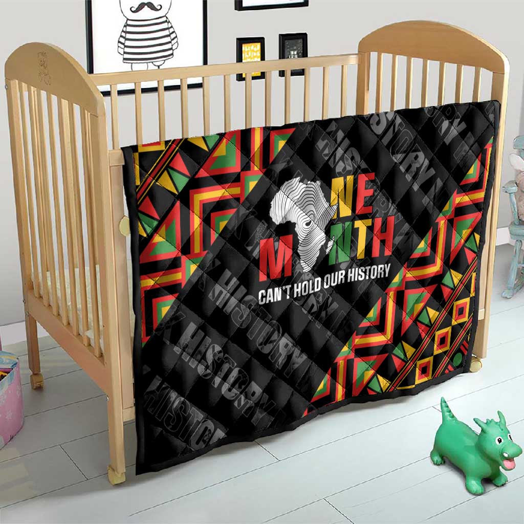 Black History Month Quilt One Month Can't Hold Our History LT05