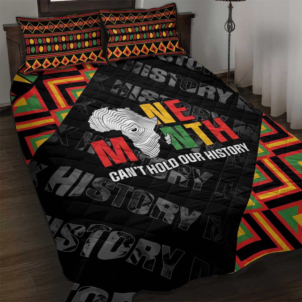 Black History Month Quilt Bed Set One Month Can't Hold Our History LT05