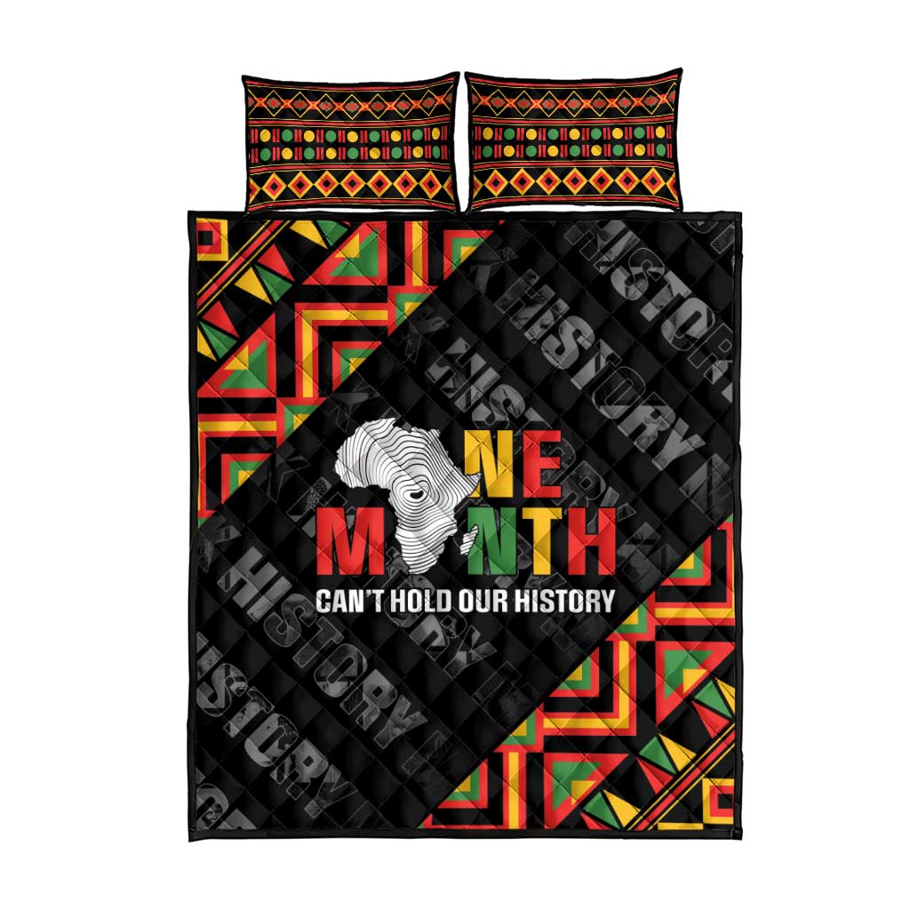 Black History Month Quilt Bed Set One Month Can't Hold Our History LT05
