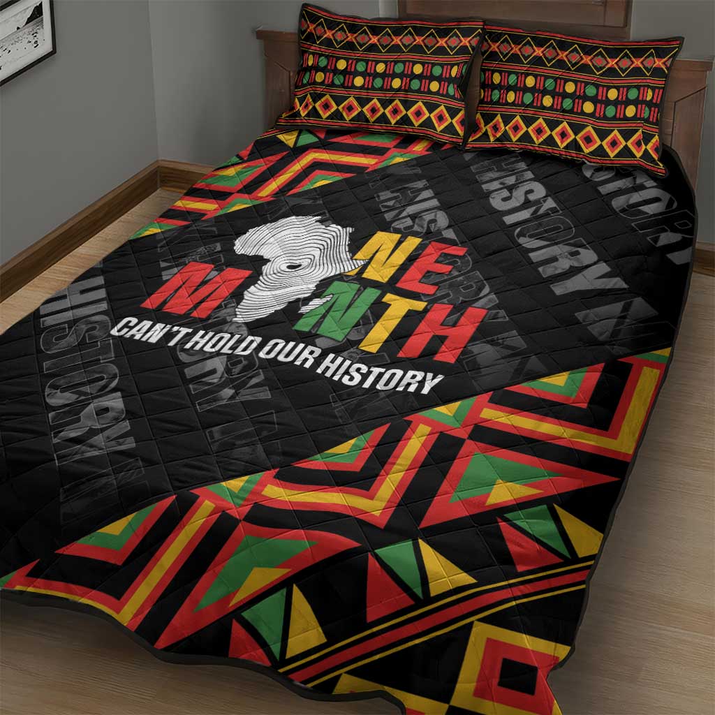 Black History Month Quilt Bed Set One Month Can't Hold Our History LT05
