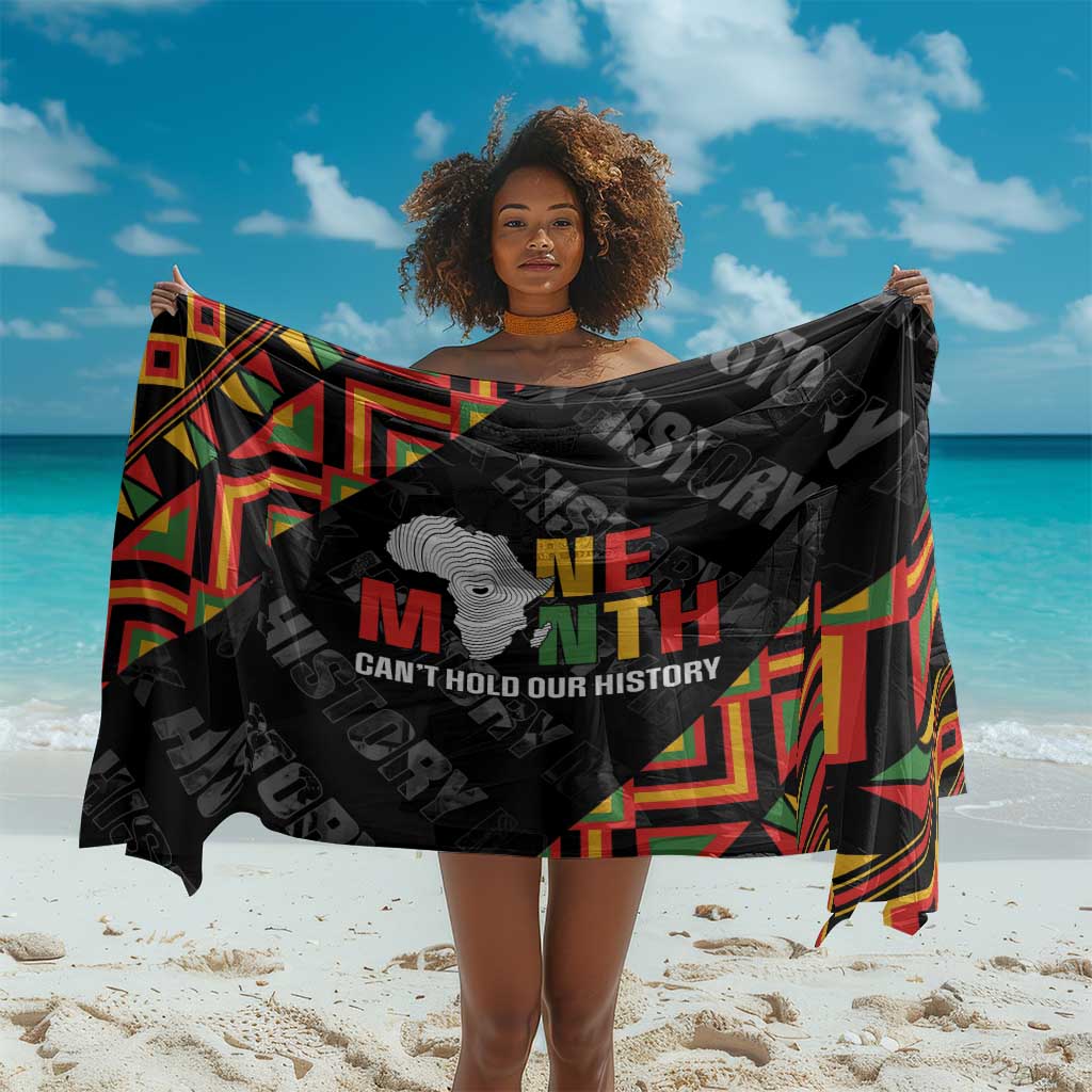 Black History Month Sarong One Month Can't Hold Our History LT05