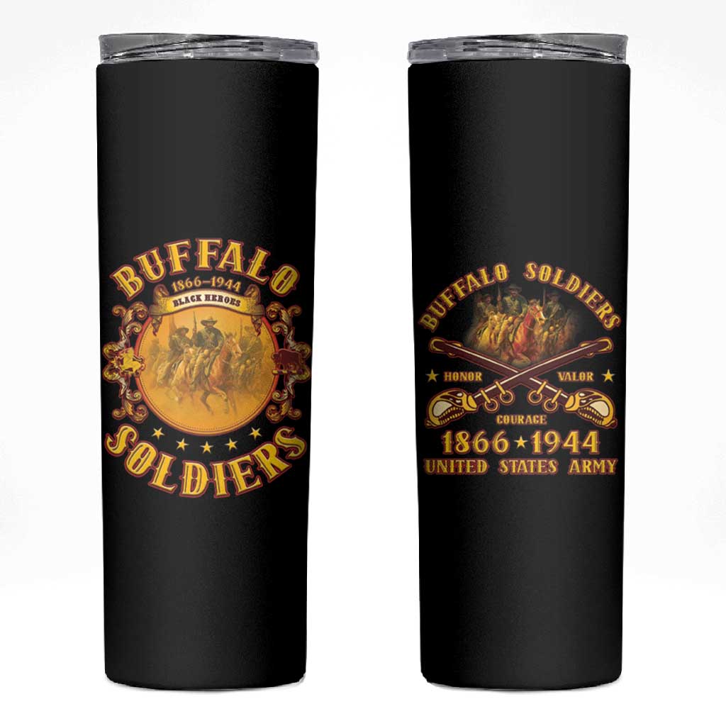 Honor Buffalo Soldiers Skinny Tumbler African American Cavalry Black Version LT05