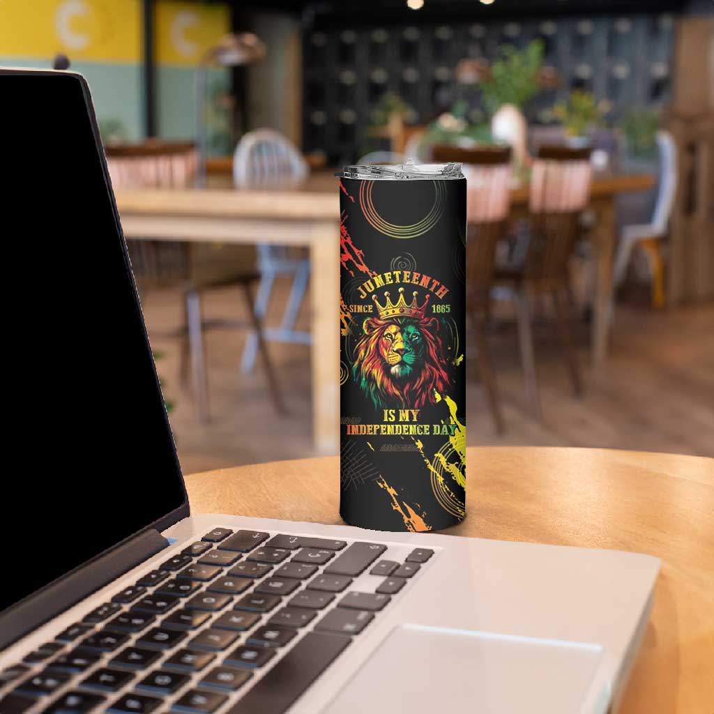 Juneteenth Is My Independence Day Skinny Tumbler LT05