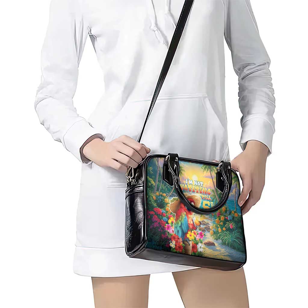 Hawaii Parrot Shoulder Handbag Im Not Waiting Till 5 Oclock LT05
