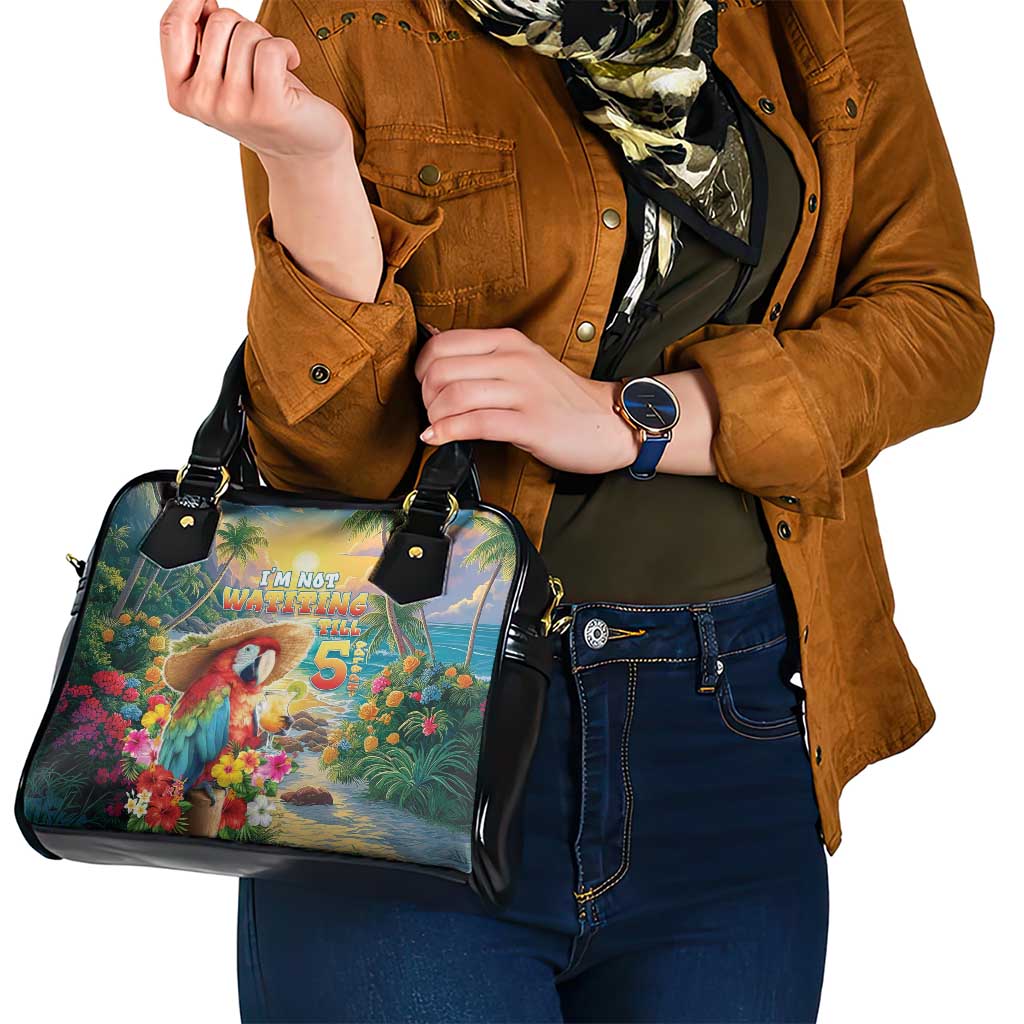 Hawaii Parrot Shoulder Handbag Im Not Waiting Till 5 Oclock LT05