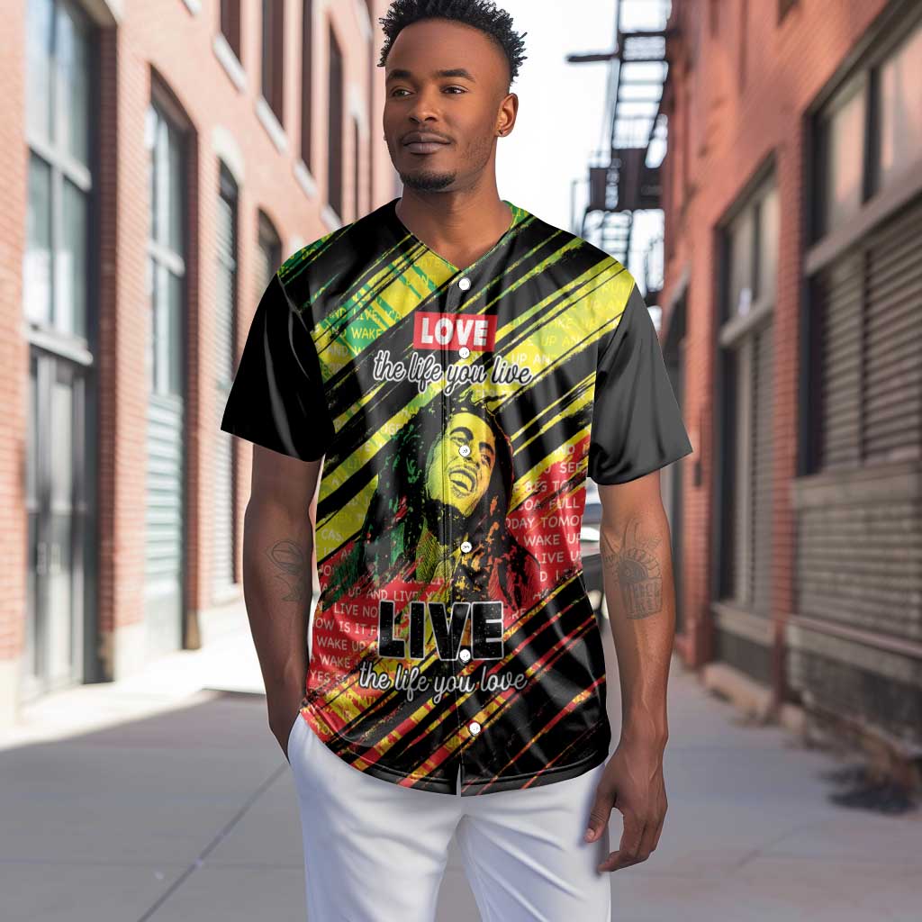 Reggae Legend Baseball Jersey Love The Life You Live Live The Life You Love LT05