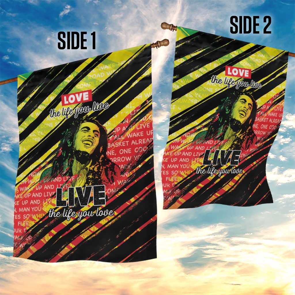 Reggae Legend Garden Flag Love The Life You Live Live The Life You Love LT05