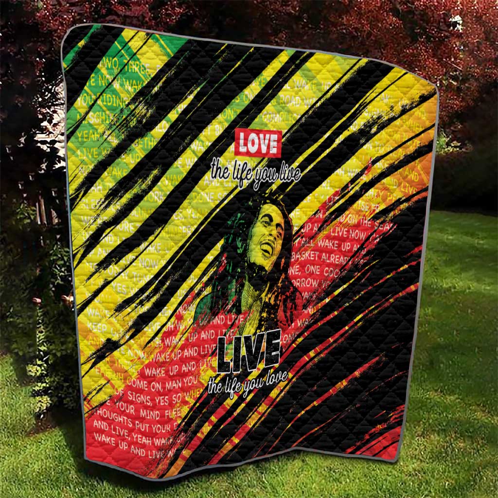 Reggae Legend Quilt Love The Life You Live Live The Life You Love LT05