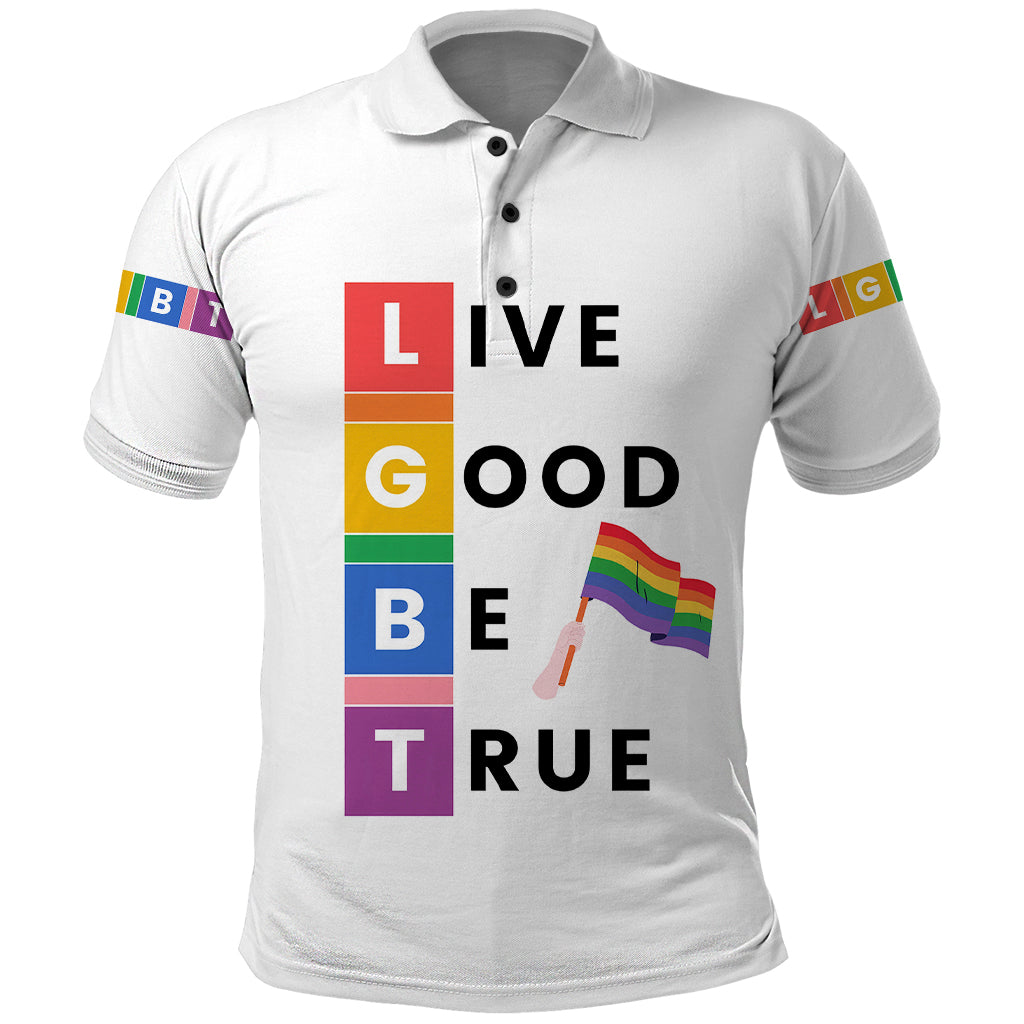 LGBT Live Good Be True Polo Shirt White Vibe LT6